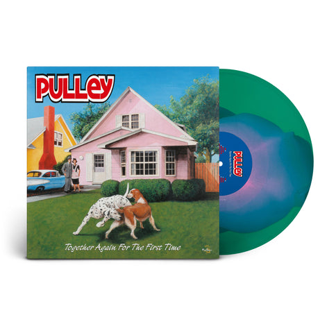 Pulley - TOGETHER AGAIN FOR THE FIRST TIME